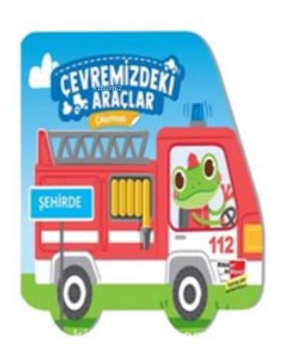 Çıkartmalı Çevremizdeki Araçlar - Şehirde