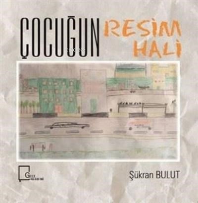 Çocuğun Resim Hali
