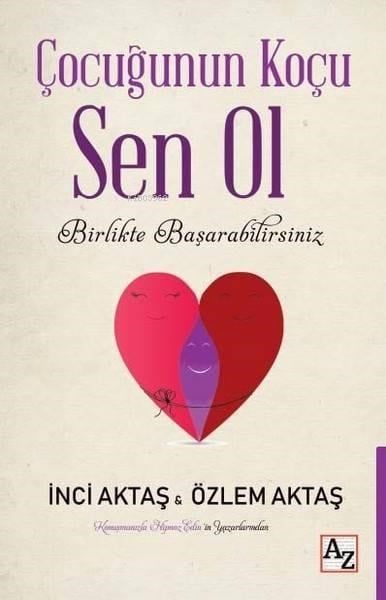 Çocuğunun Koçu Sen Ol Birlikte Başarabilirsiniz