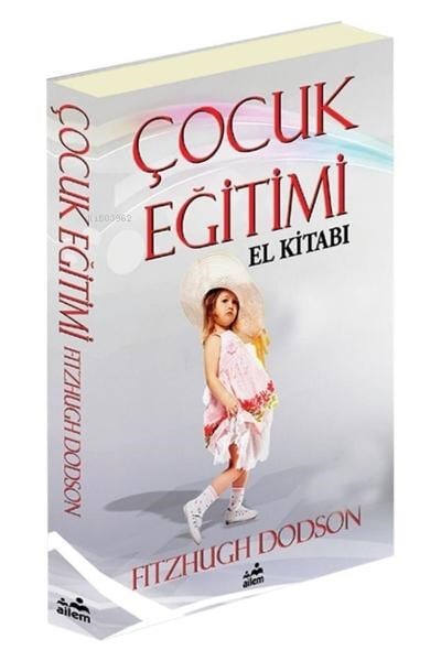 Çocuk Eğitimi El Kitabı