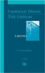 Cumhuriyet Dönemi Türk Edebiyatı