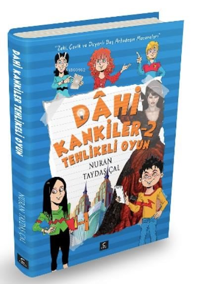 Dâhi Kankiler 2 /Tehlikeli Oyun