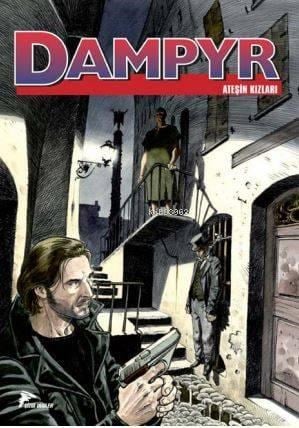 Dampyr : 10; Ateşin Kızları - Asırlık Lanet