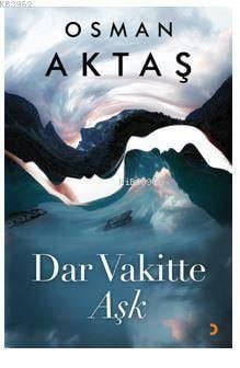 Dar Vakitte Aşk