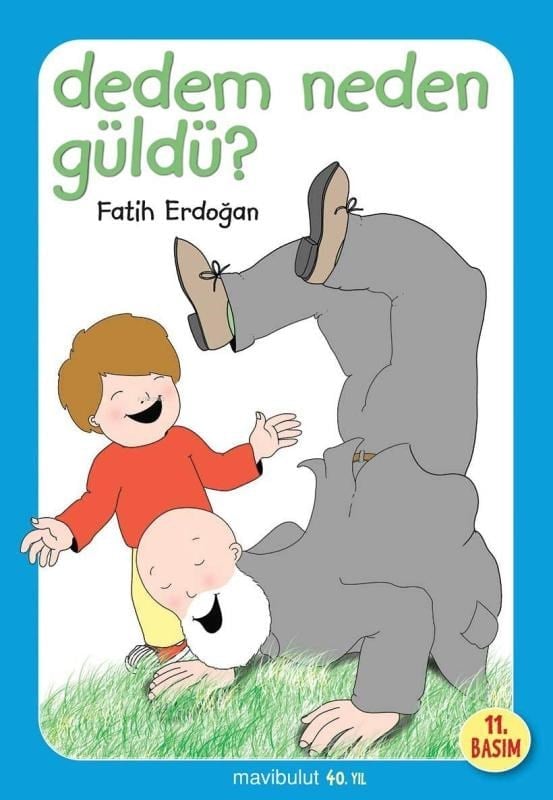 Dedem Neden Güldü?