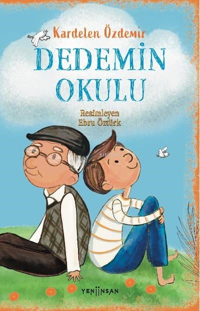 Dedemin Okulu