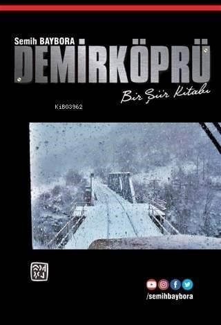 Demirköprü - Bir Şiir Kitabı