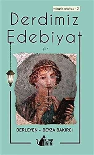 Derdimiz Edebiyat