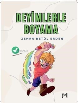 Deyimlerle Boyama