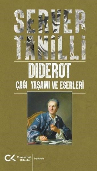 Diderot Çağı Yaşamı ve Eserleri
