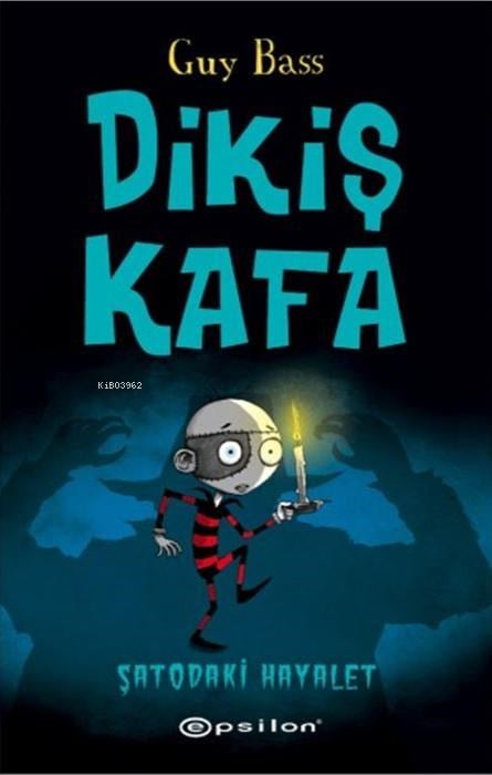 Dikiş Kafa 3 - Şatodaki Hayalet