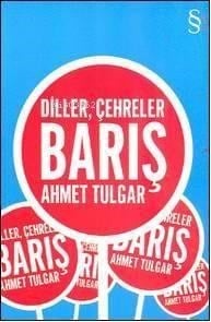 Diller, Çehreler, Barış