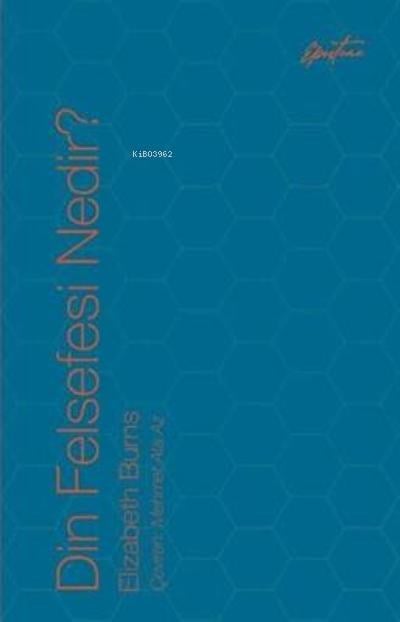 Din Felsefesi Nedir?