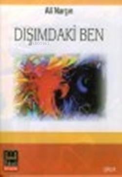 Dışımdaki Ben