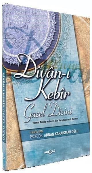 Divan-ı Kebir - Gazel Dizini