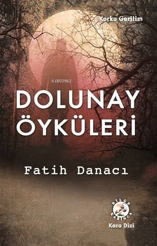 Dolunay Öyküleri
