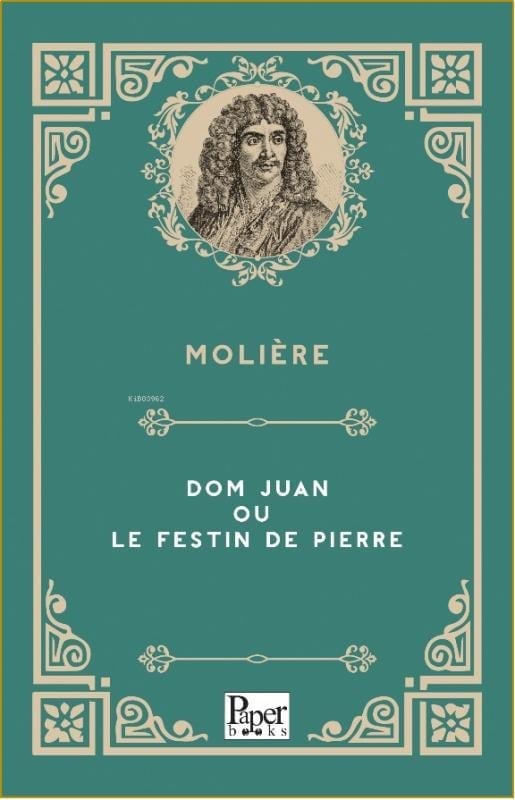 Dom Juan ou le Festin de Pierre