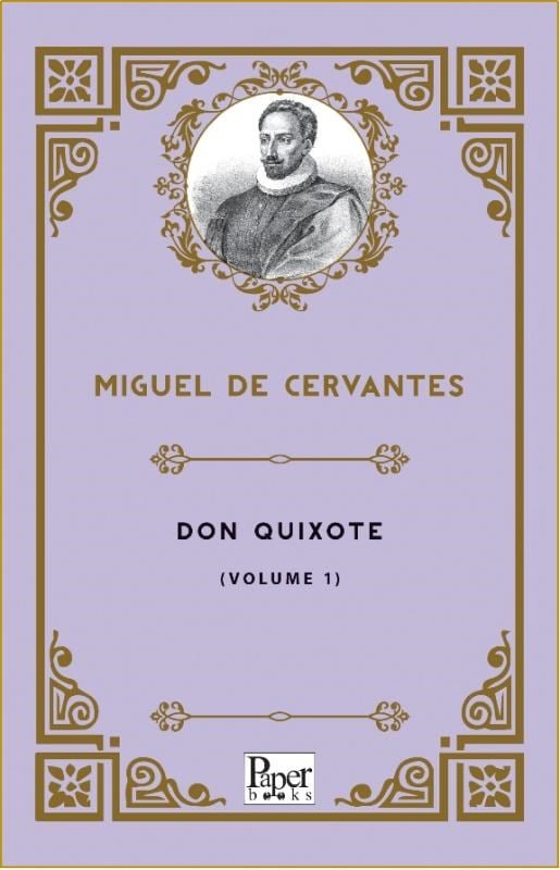 Don Quixote -Volume 1-