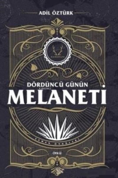 Dördüncü Günün Melaneti