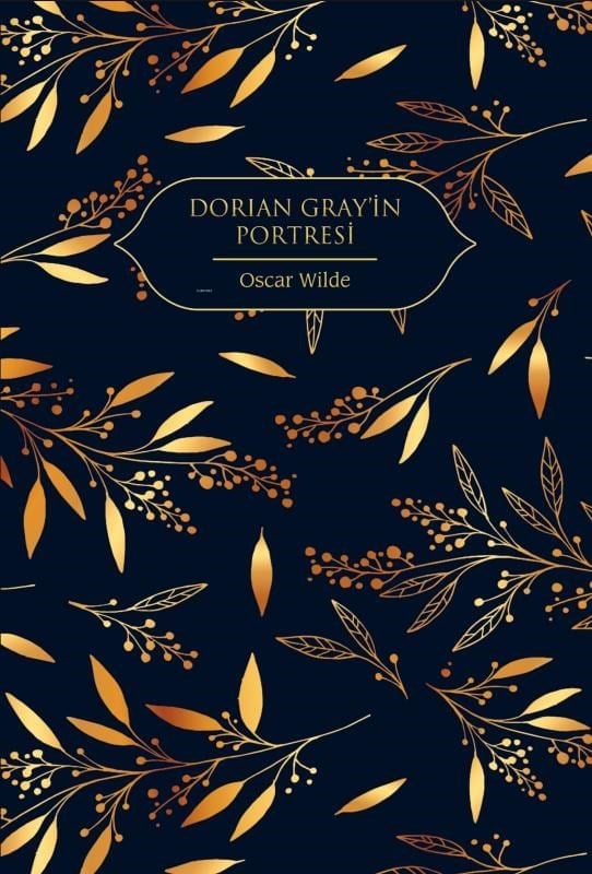 Dorian Gray'in Portresi (Bez Ciltli)