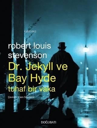 Dr. Jekyll ve Bay Hyde Tuhaf Bir Vaka