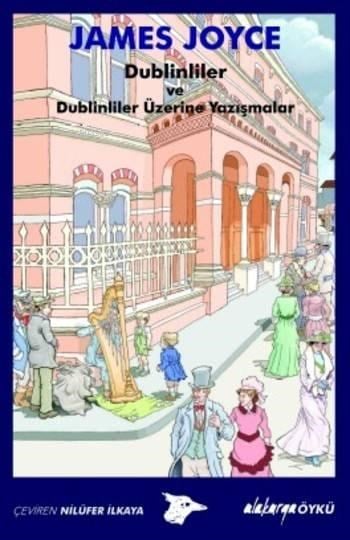 Dublinliler ve Dublinliler Üzerine Yazışmalar