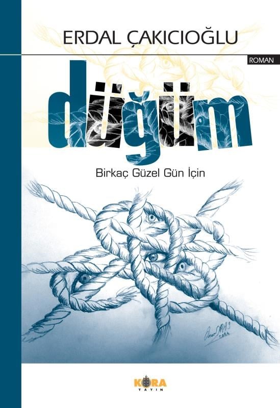 Düğüm  - Birkaç Güzel Gün İçin