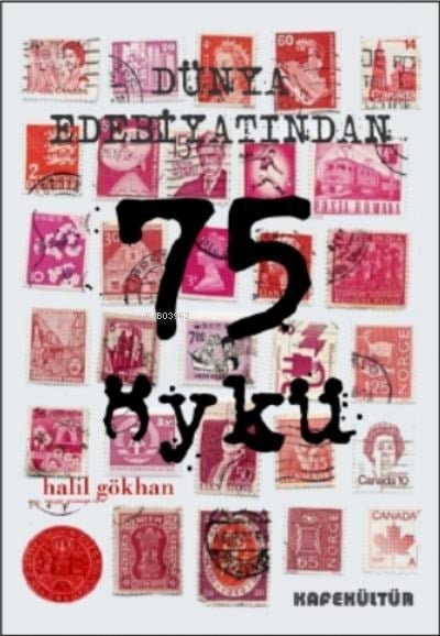 Dünya Edebiyatından En İyi 75 Öykü