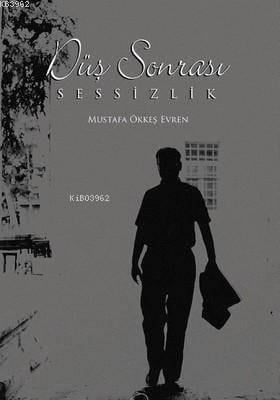 Düş Sonrası Sessizlik