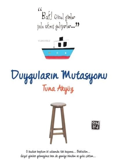 Duyguların Mutasyonu