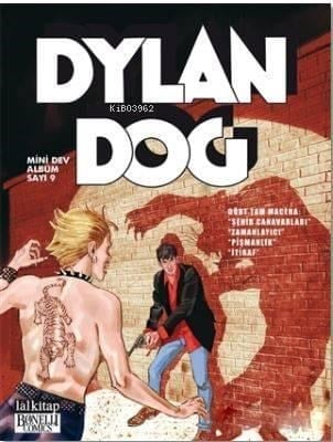 Dylan Dog Mini Dev Albüm 9; Şehir Canavarları - Zamanlayıcı - Pişmanlık - İtiraf