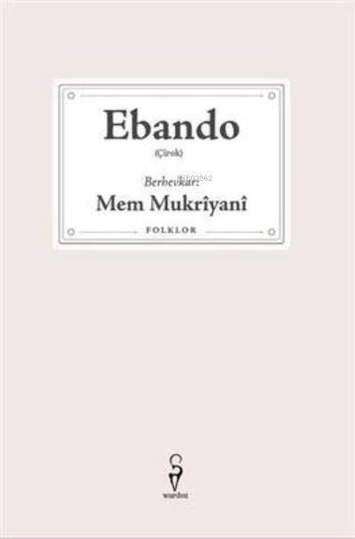 Ebando – Mem Mukrîyanî