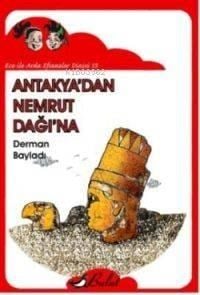 Ece ile Arda Efsaneler Dizisi 13 - Antakya'dan Nemrut Dağı'na