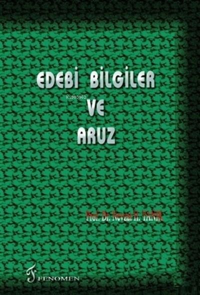 Edebi Bilgiler ve Aruz