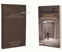 Edebiyat Mutluluktur - Ciltli