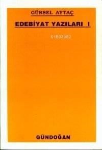 Edebiyat Yazıları 1