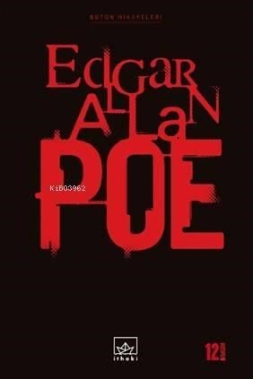 Edgar Allan Poe (Ciltli); Bütün Hikayeleri
