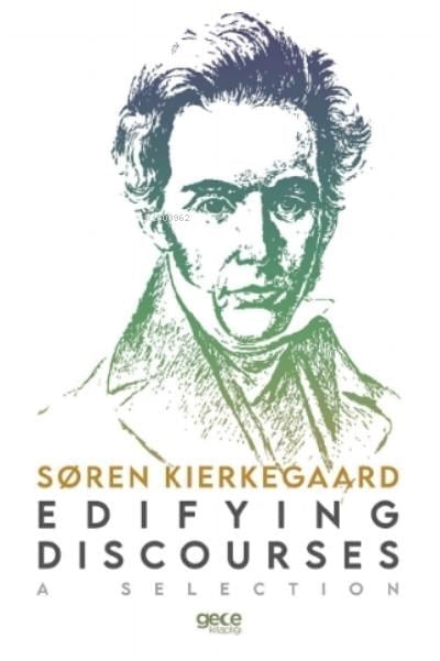 Edifying Discourses;A Selection