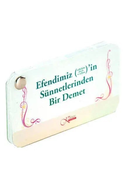 Efendimiz (S.A.V.) Sünnetlerinden Bir Demet - 1111