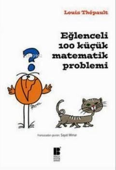 Eğlenceli 100 Küçük Matematik Problemi
