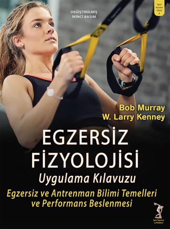 Egzersiz Fizyolojisi Uygulama Kılavuzu