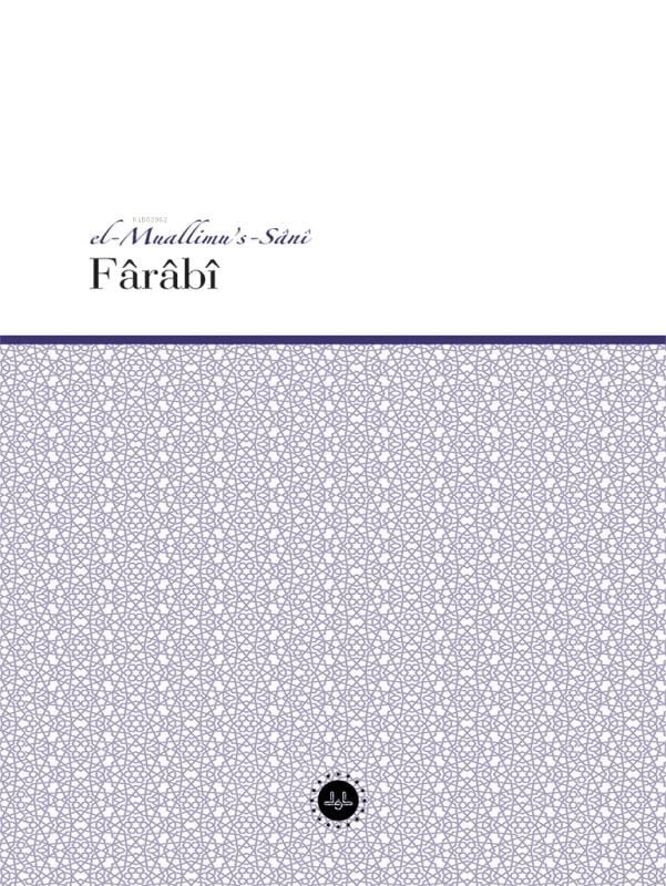 El Muallimus Sani - Farabi