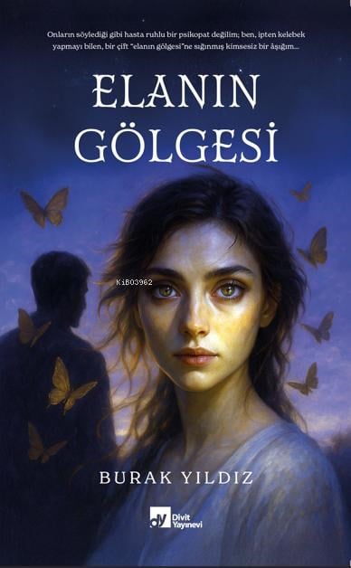 Elanın Gölgesi