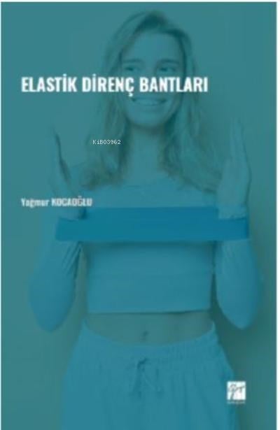 Elastik Direnç Bantları