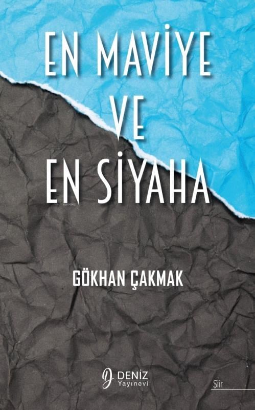 En Maviye Ve En Siyaha