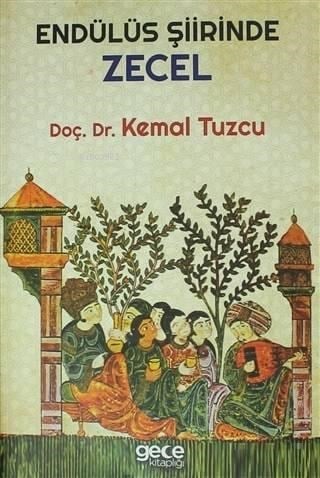 Endülüs Şiirinde Zecel