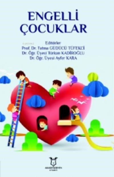Engelli Çocuklar