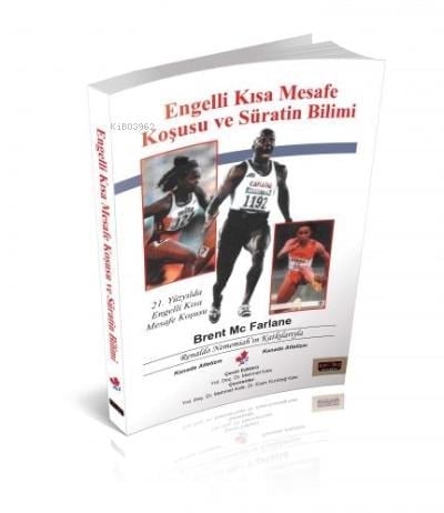 Engelli Kısa Mesafe Koşusu ve Süratin Birimi