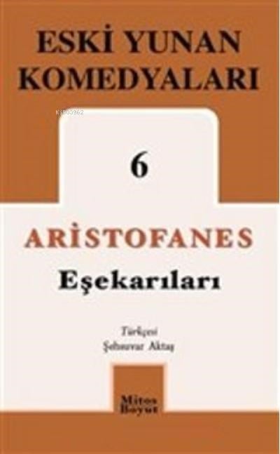 Eşekarıları; Eski Yunan Komedyaları 6