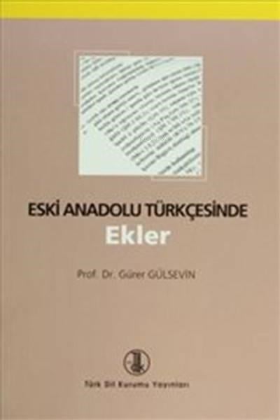Eski Anadolu Türkçesinde Ekler